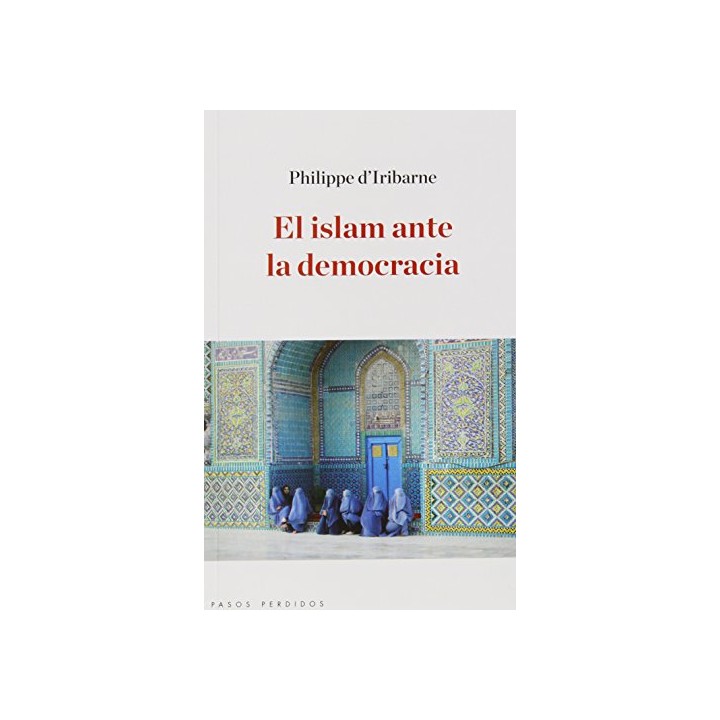 El Islam Ante La Democracia